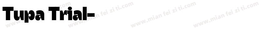 Tupa Trial字体转换